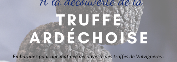 Une Envie de Truffes ?