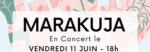 Concert Marakuja